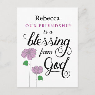 Our friendship is a blessing from God Postcard