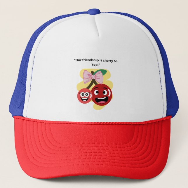 OUR FRIENSHIP QUOTE TRUCKER HAT (Front)