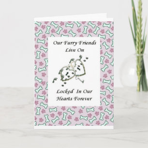 Our Furry Friends Live Locked in Our Hearts 2 Card