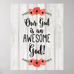 Our God is an awesome God - Inspirational Quote Po Poster