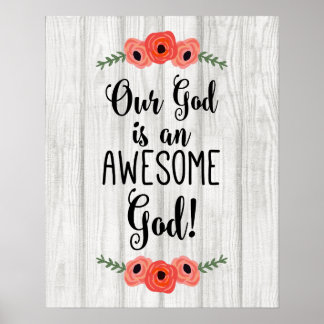 Our God is an awesome God - Inspirational Quote Po Poster