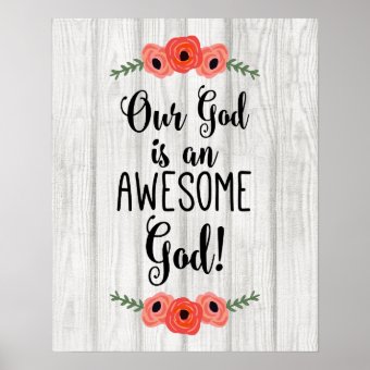 Our God is an awesome God - Inspirational Quote Po Poster | Zazzle