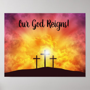 Our God Reigns Premium Canvas Gloss Poster