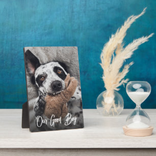 Our Good Boy Custom Dog Photo  Plaque