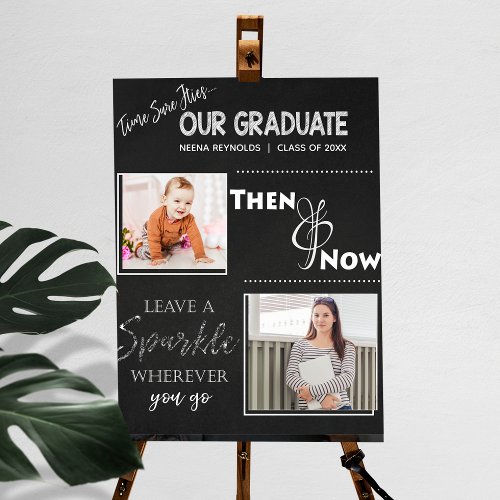 Our Graduate   Then  Now Graduation Photo Poster