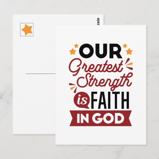 Our Greatest Strength Is Faith in God Quote Postcard (Front/Back)