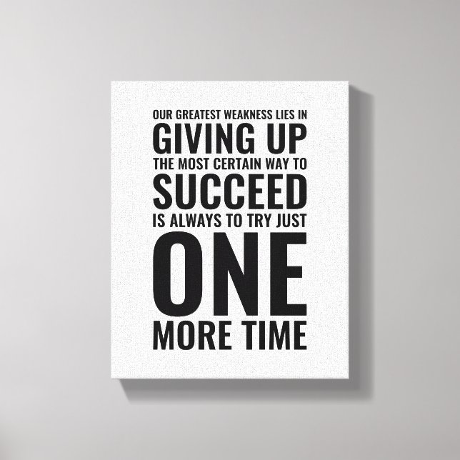 Our greatest weakness | Motivational Quote Canvas Print (Front)