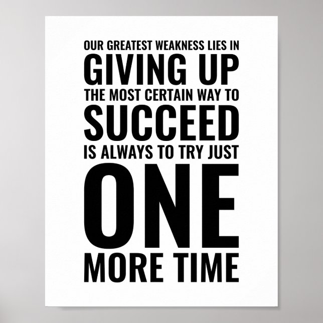 Our greatest weakness | Motivational Quote Poster (Front)