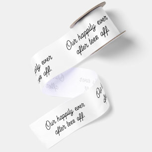 'Our Happily Ever After Tees Off' Wedding Favors Satin Ribbon