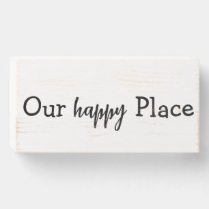 OUR HAPPY PLACE wooden  box sign