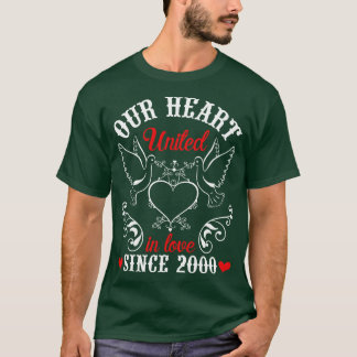 Our Heart United In Love Since 2000 Happy Wedding  T-Shirt