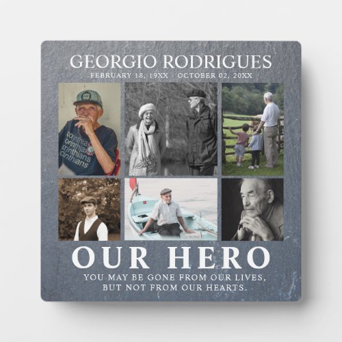 Our Hero Photo Collage Memorial  Gray Slate Plaque