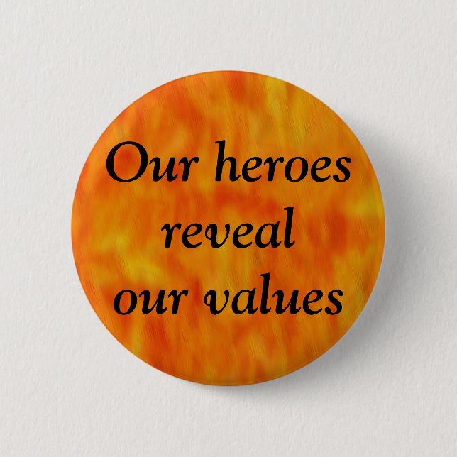 Our Heroes Button (Front)