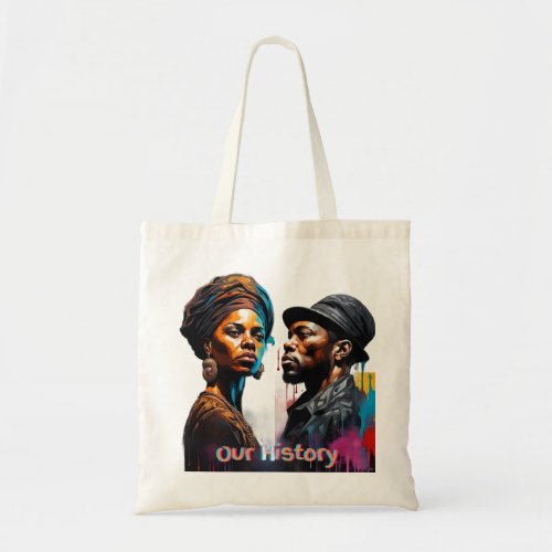 Our History Tote Bag