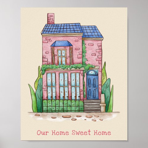 Our home sweet home  poster