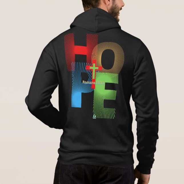 OUR HOPE IS IN JESUS Romans 15:13 Christian Design Hoodie (Back)