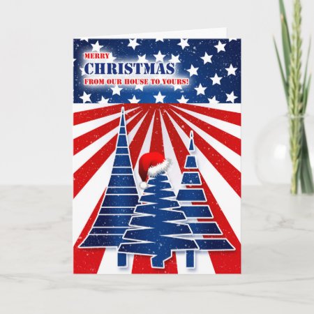 Our House To Yours Stars And Stripes Christmas Holiday Card