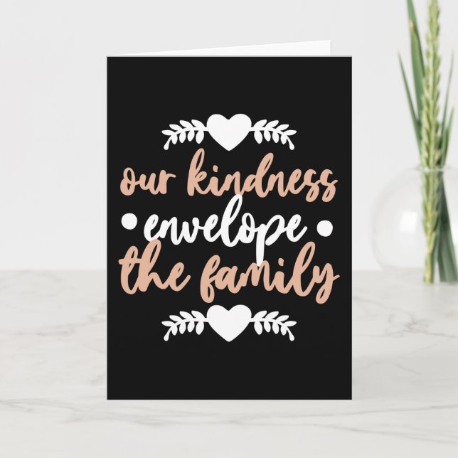 our Kindness Envelope the Family Card (Front)