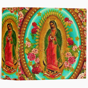 Our Lady Guadalupe Mexican Saint Virgin Mary 3 Ring Binder