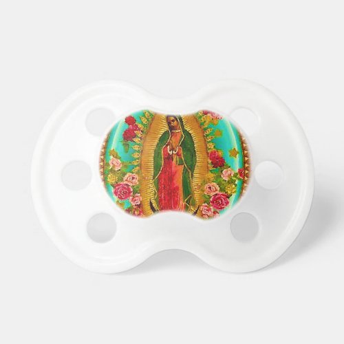 Our Lady Guadalupe Mexican Saint Virgin Mary Pacifier