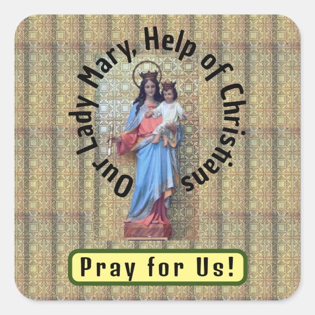 Our Lady Mary, Help of Christians Square Sticker (Front)