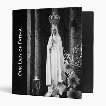 Our Lady Of Fatima Binder by gavila_pt at Zazzle