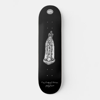 Our Lady of Fatima Skateboard, 8 1/8" Deck