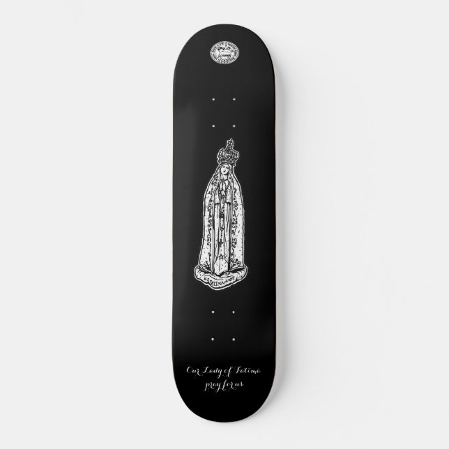 Our Lady of Fatima Skateboard, 8 1/8" Deck (Front)