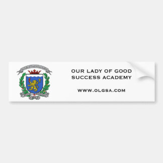 OUR LADY OF GOOD SUCCESS ACADEMY BUMPER STICKER
