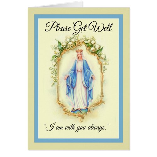 Our Lady of Grace Get Well Prayer