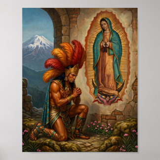 Our Lady of Guadalupe and Aztec Warrior - Faith Poster