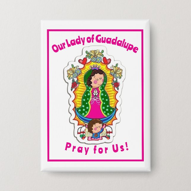 Our Lady of Guadalupe Button (Front)