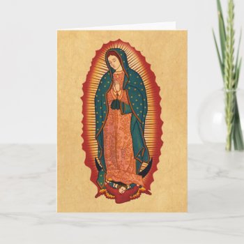 Our Lady Of Guadalupe Card by opheliasart at Zazzle