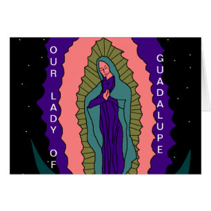 OUR LADY OF GUADALUPE CARDS