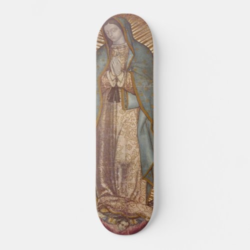 Our Lady of Guadalupe Nuestra Seora Virgen Skateboard
