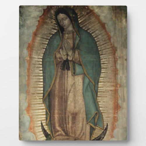Our Lady of Guadalupe Original Image Blessed Virgi Plaque