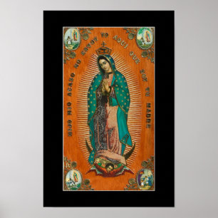 OUR LADY OF GUADALUPE POSTER