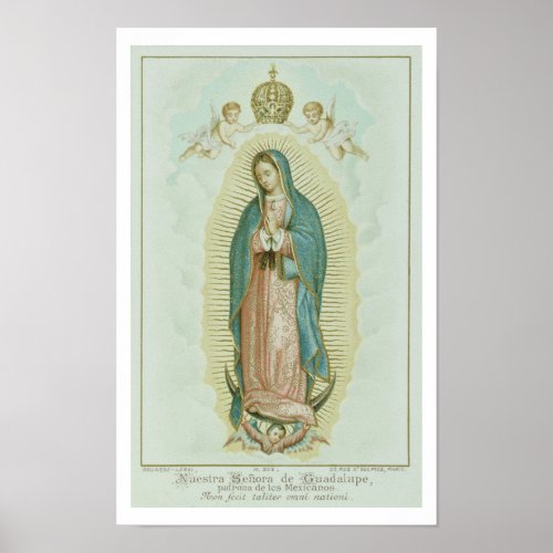 Our Lady Of Guadalupe Poster