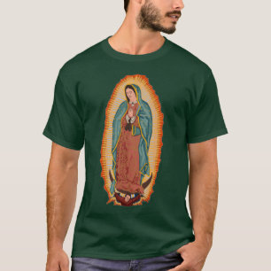 our lady of guadalupe T-Shirt