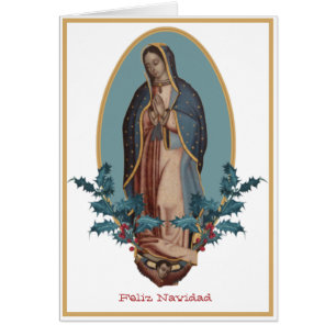 Our Lady of Guadalupe Virgin Mary Feliz Navidad Cards