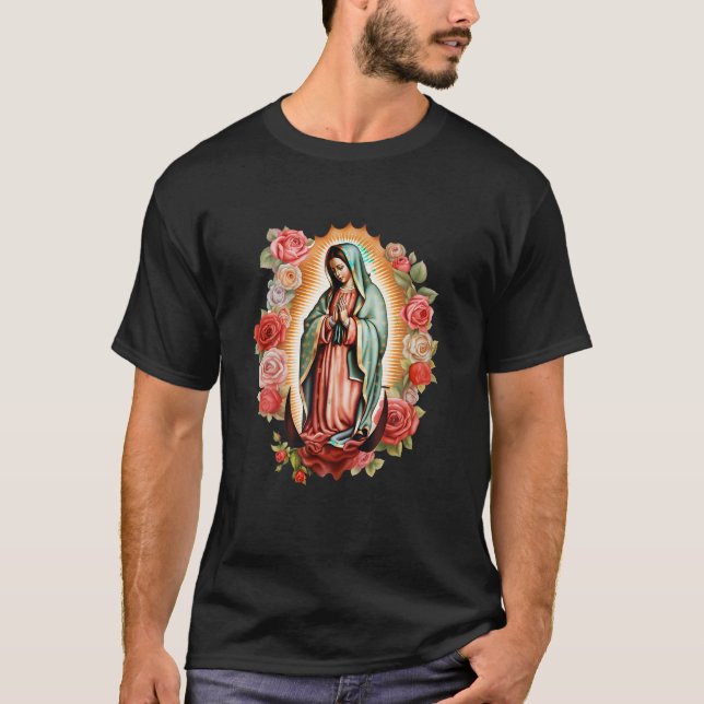 Our Lady of Guadalupe Virgin Mary Mexican Faith Ca T-Shirt (Front)
