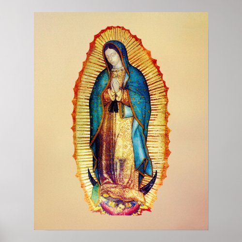 Our Lady of Guadalupe Virgin Mary Poster