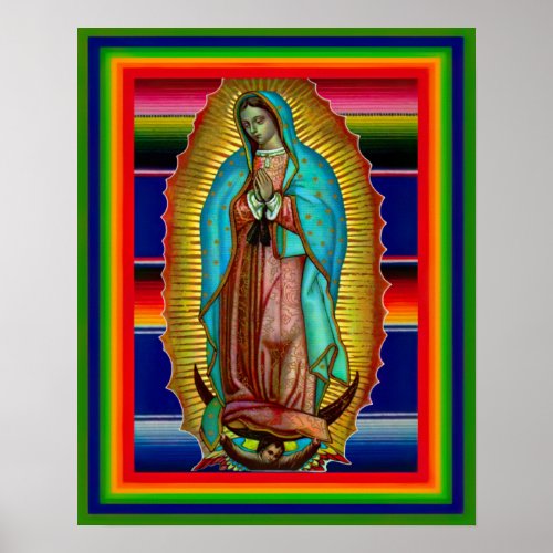 Our Lady of Guadalupe zarape 205 Poster