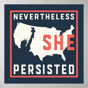 Our Lady of Liberty Nevertheless She Persisted Poster