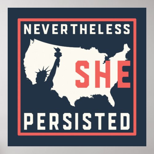 Our Lady of Liberty  Nevertheless She Persisted Poster