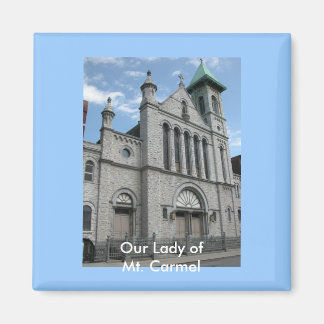 Our Lady of Mt. Carmel Church Magnet