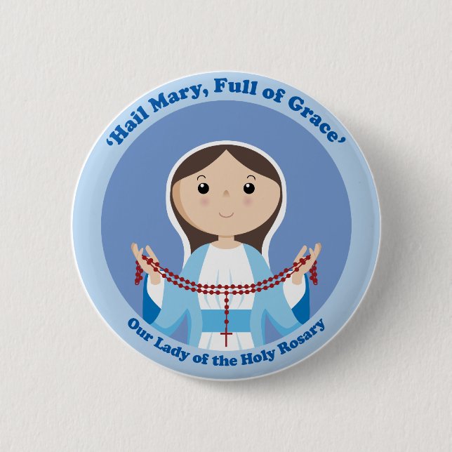 Our Lady of the Rosary Button (Front)