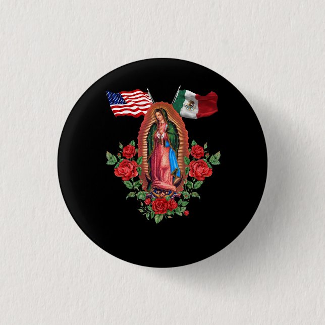 Our Lady Virgen De Guadalupe Mexican American Flag Button (Front)
