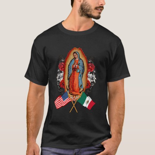 Our Lady Virgen De Guadalupe Mexican American Flag T_Shirt