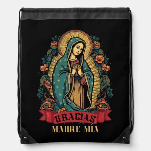 Our Lady Virgen De Guadalupe Virgin Mary Gracias M Drawstring Bag